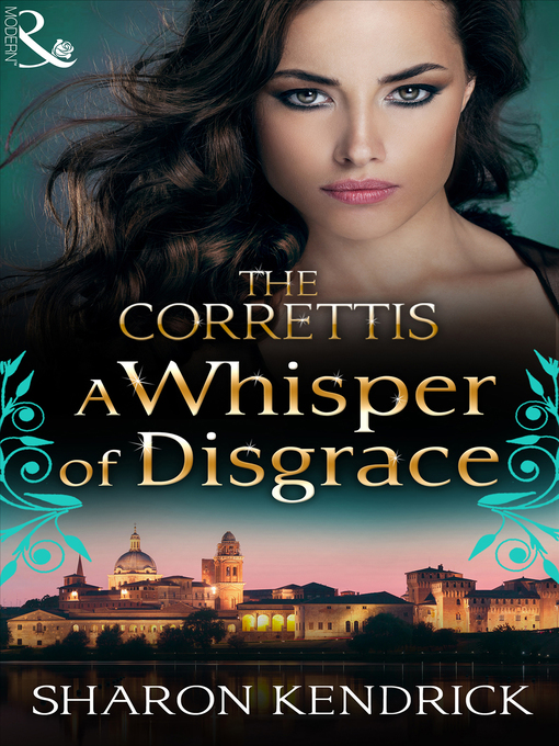 Title details for A Whisper of Disgrace by Sharon Kendrick - Available